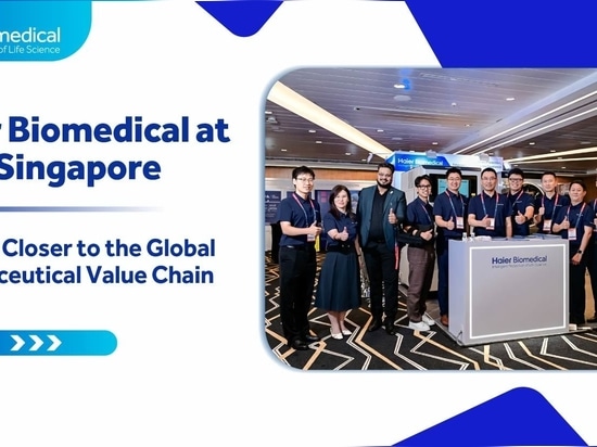 Haier Biomedical en la ISPE de Singapur: cada vez más cerca de la cadena de valor farmacéutica mundial