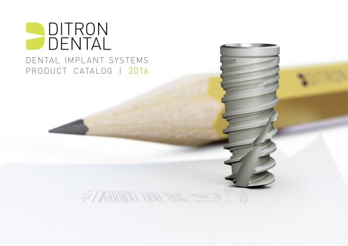 DENTAL IMPLANT SYSTEMS PRODUCT CATALOG I 2016