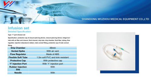 Infusion set with Y site