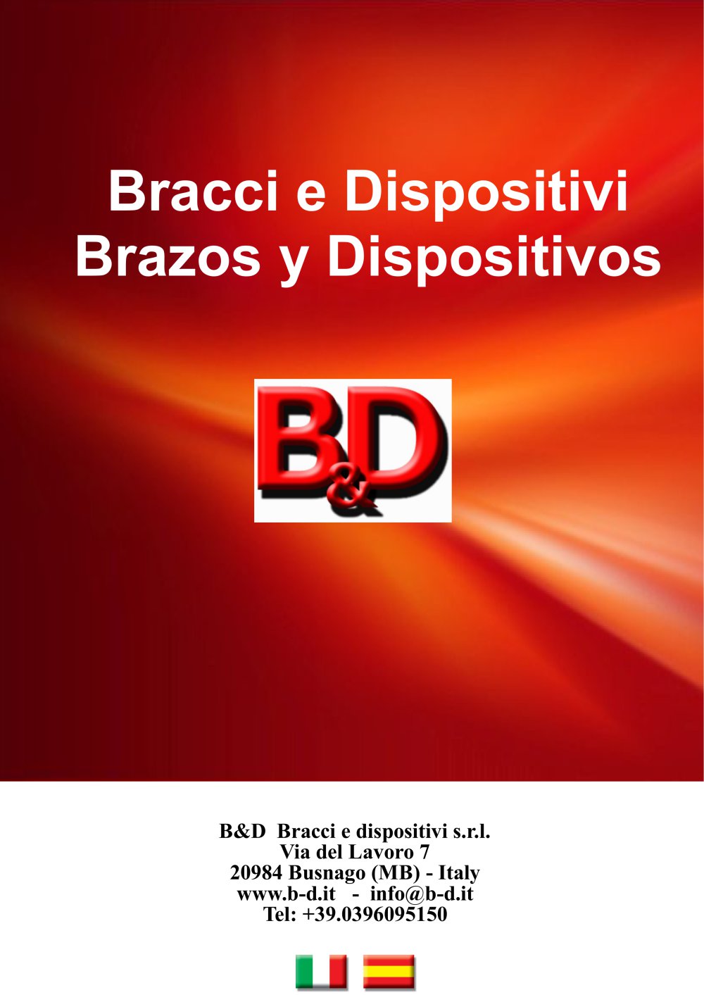 Brazos y Dispositivos - B&D - Bracci & Dispositivi