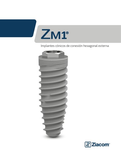 ZM1 Implantes cónicos de conexión hexagonal externa