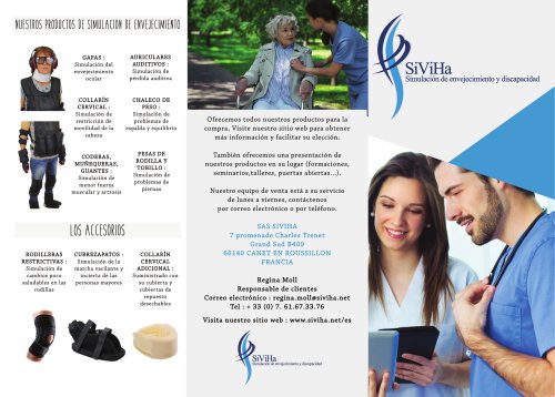SIVIHA: Simulaciones del envejecimiento y la discapacidad.