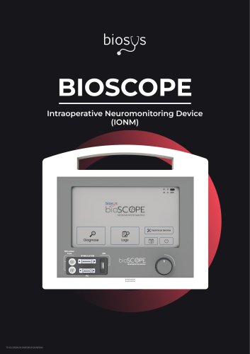 Bioscope Intraoperative Neuromonitor 