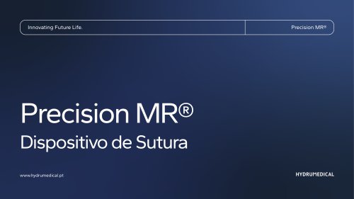 Precision MR&reg; Suturing Device