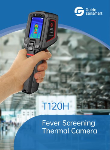 Guide T120H Fever Screening Thermal Camera