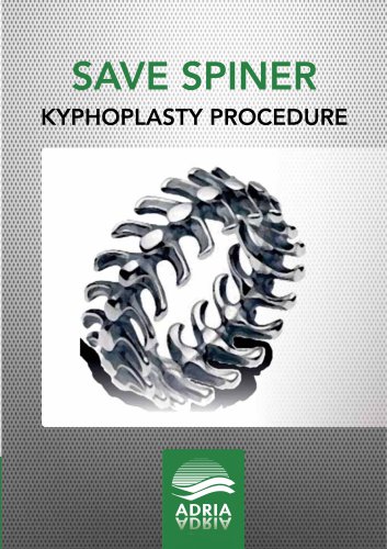 SAVE SPINER KYPHOPLASTY PROCEDURE