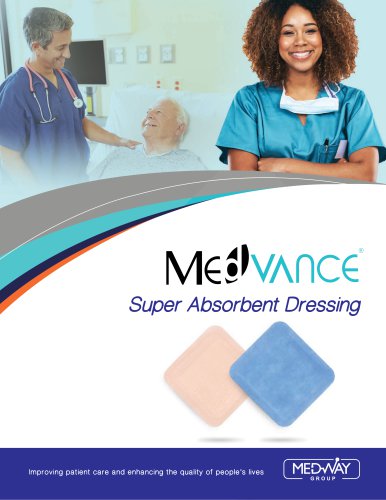 MedVance&reg; Super Absorbent Dressings