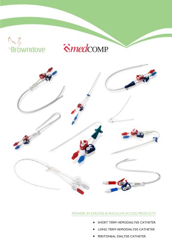 PIONEER IN DIALYSIS & VASCULAR ACCESS PRODUCTS