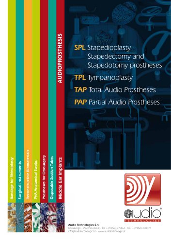 SPL Stapedioplasty  Stapedectomy and  Stapedotomy prostheses TPL Tympanoplasty TAP Total Audio Prostheses PAP Partial Audio Prostheses