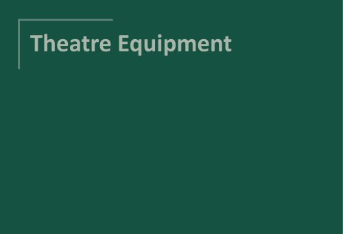 Theatre Equipment 2024