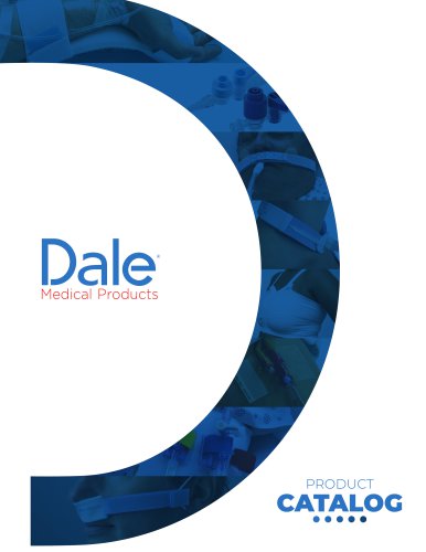 Dale Medical Products PRODUCT CATALOG