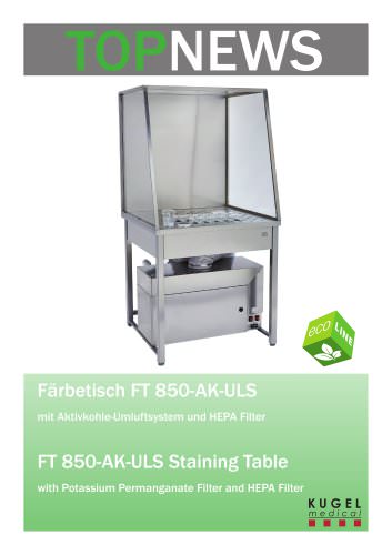 TOP News FT 850-AK-ULS Staining Table