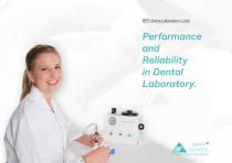 Performance and Reliability in Dental Laboratory.