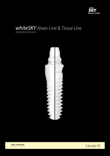 Implante de zirconio &ndash; whiteSKY Alveo Line & Tissue Line