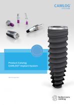 Product Catalog CAMLOG ® Implant System