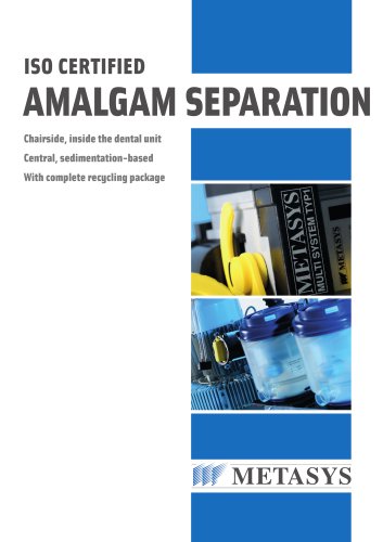 AMALGAM SEPARATION