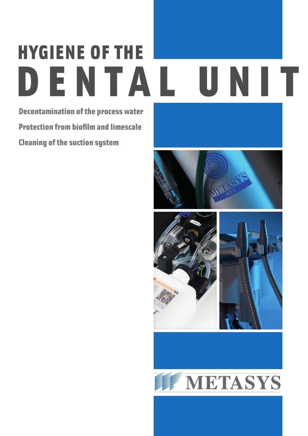 Hygiene of the Dental Unit - METASYS Medizintechnik