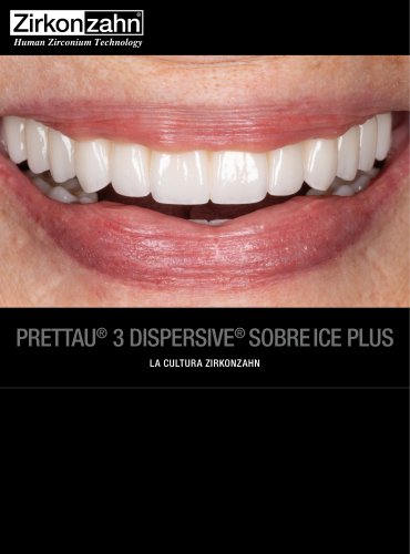 Galeria de casos Prettau® 3 Dispersive® sobre ICE Plus