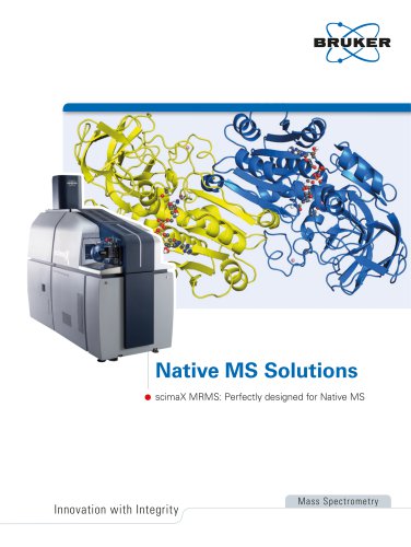 Native MS Solutions scimaX MRMS: Perfectly designed for Native MS