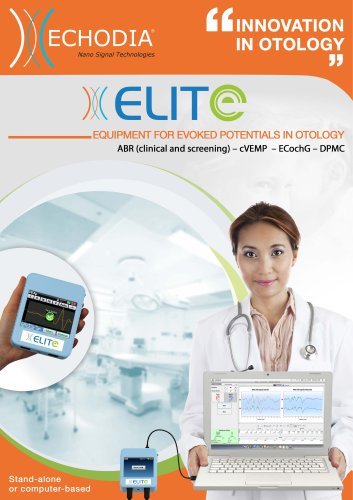 ELITE (Evoked potentials: ABR, VEMP, EcochG, DPMC))