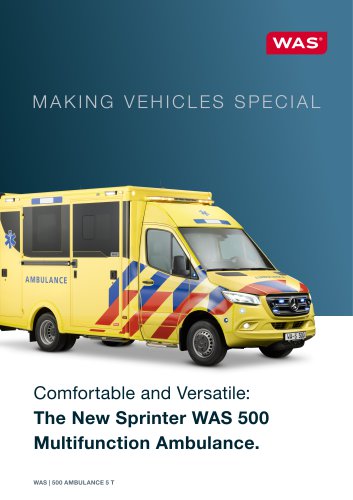 The New Sprinter WAS 500 Multifunction Ambulance