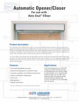 Automatic Opener/Closer For use with Auto-Seal II Door