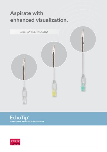 EchoTip&reg; TECHNOLOGY
