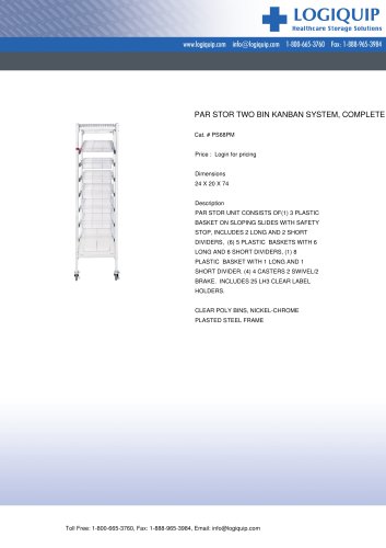 PAR STOR TWO BIN KANBAN SYSTEM, COMPLETE