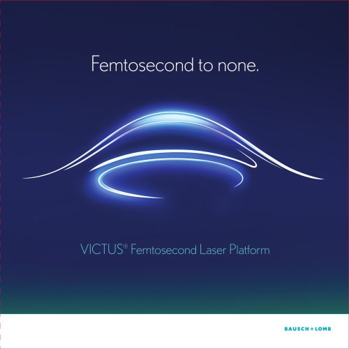 VICTUS® Femtosecond Laser Platform