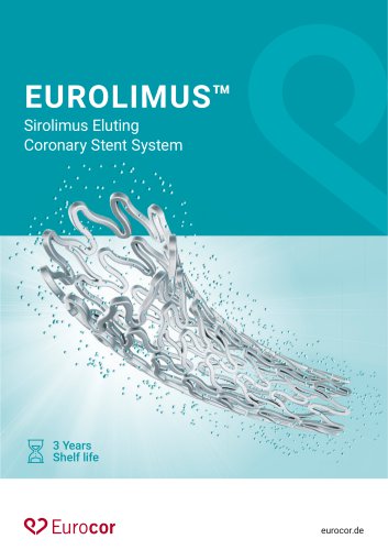 Eurolimus™ Sirolimus Eluting Coronary Stent System /  coronary stent / cobalt-chromium / drug eluting