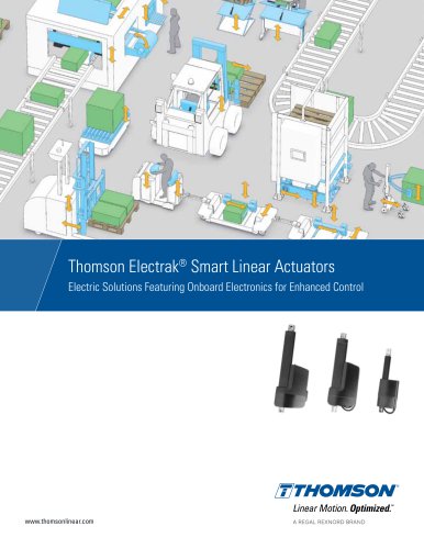 Thomson Electrak&reg; Smart Linear Actuators